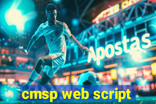 cmsp web script